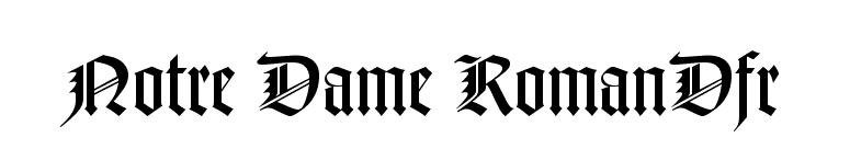 FontsMarket.com - Download Notre Dame RomanDfr font for FREE