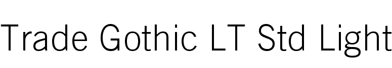 Trade Gothic Lt Std Light